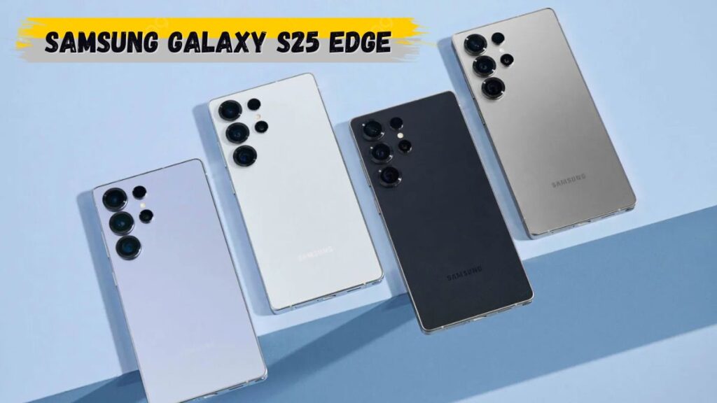 Samsung Galaxy S25 Edge